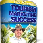 New Tourism Marketing Guide Reveals Successful Strategies for Today's Savvy Travel Marketer